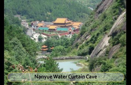 Nanyue Water Curtain Cave
