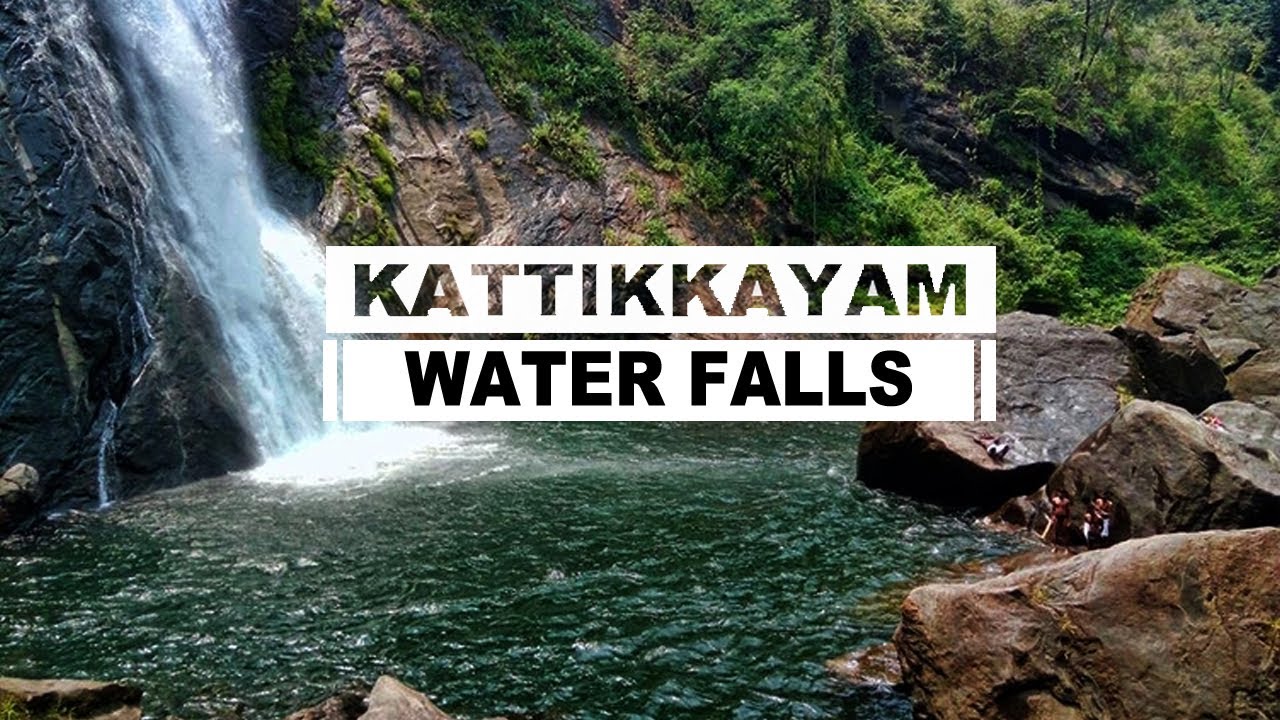 Kattikkayam Water Falls